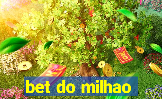 bet do milhao